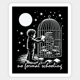 No Formal schooling Sticker